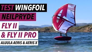 Test wingfoil NeilPryde Wing FLY II amp Fly II pro en Aluula Aeris [upl. by Abbey757]