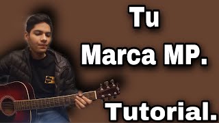 Tu  Marca MP  Tutorial [upl. by Griselda]