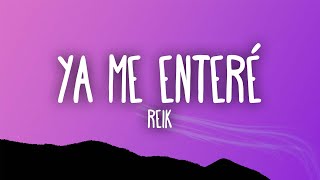 Reik  Ya Me Enteré [upl. by Sparks616]