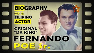 FERNANDO POE SR Biography Original DA KING Bago si FPJ KILALANIN [upl. by Aderf477]