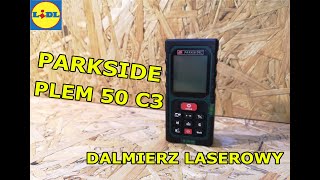 🛠️ Dalmierz Laserowy PARKSIDE PLEM 50 C3 🛠️  Test i Kalibracja  Unboxing [upl. by Sualohcin]