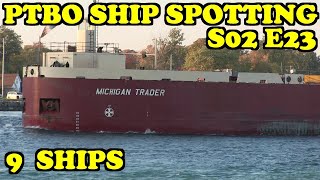 PTBO Ship Spotting S02E23  9 Ships In The Great Lakes [upl. by Flem]