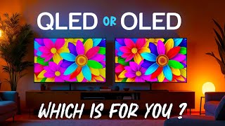 QLED or OLED  Which is for you [upl. by Nnael216]