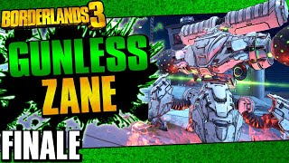 Borderlands 3  Gunless Zane Challenge Run  Finale [upl. by Ellenhoj]