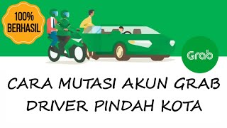 CARA MUTASI AKUN GRAB PINDAH KOTA [upl. by Darn]