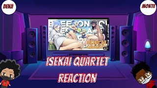 ISEKAI QUARTET  Breeton Boi ft Aerial Ace Mir Blackwell amp Ham Sandwich REACTION [upl. by Ettennek]