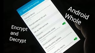 how to Encrypt and decrypt Whole Android Easy Way [upl. by Anirac]