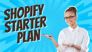 Shopify Starter Plan Review Best for Dropshipping 2024 [upl. by Dorca]