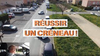 COMMENT RÉUSSIR UN CRÉNEAU  EXPLICATIONS ET CONSEILS [upl. by Gabie638]