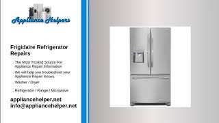 Frigidaire Refrigerator Repair [upl. by Feldt70]