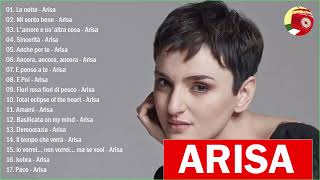 The Best of Arisa  Arisa Canzoni nuove 2021  Arisa Album Completo 2021  Arisa Greatest Hits 2021 [upl. by Honey]