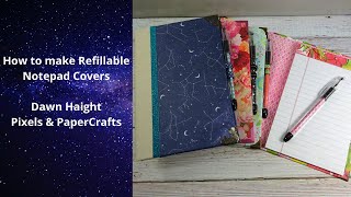 How to Make Refillable Notepad Covers  Pixels and Papercrafts [upl. by Joseito]