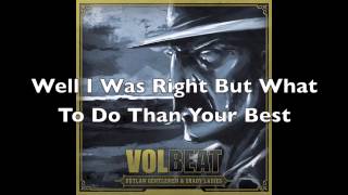 Volbeat  Our Loved Ones HD With Lyrics [upl. by Xad207]