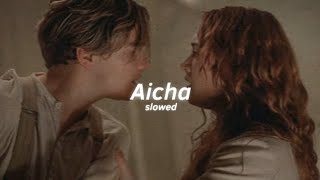 Aicha  slowed  Reverb  song  Overrated Mood  🥹 Support Me 😔 [upl. by Horbal198]