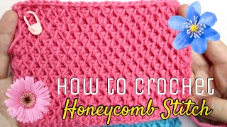 How to Crochet Honeycomb Stitch [upl. by Jerry180]