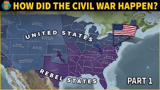 How did the American Civil War Actually Happen Part 1  From 1819 to 1861 [upl. by Bixby]