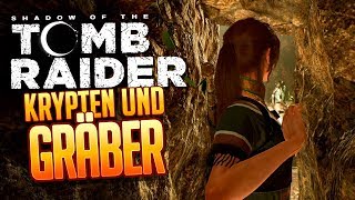 SHADOW OF THE TOMB RAIDER 🔥 014 Krypten und Gräber [upl. by Bo104]