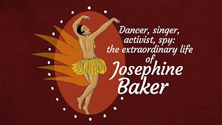 Dancer singer activist spy the extraordinary life of Josephine Baker • FRANCE 24 English [upl. by Yroj]