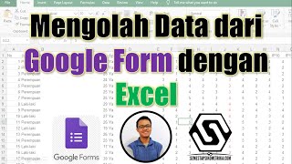 Mengolah Data dari Google Form dengan Excel [upl. by Matteo]