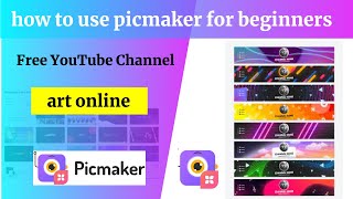 how to use picmaker for beginners  how to make a youtube banner  youtube channel art [upl. by Jennifer628]