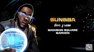 Burna Boy  Sungba Live From Madison Square Garden [upl. by Yerocal184]