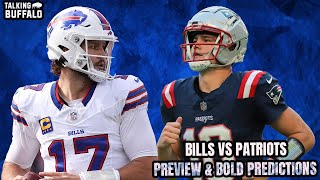 Bills vs Patriots Preview amp Bold Predictions [upl. by Ardna]