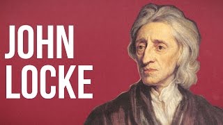 POLITICAL THEORY  John Locke [upl. by Ayalahs]