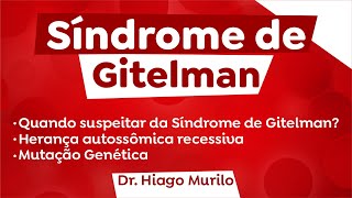 SÍNDROME DE GITELMAN [upl. by Ferren]