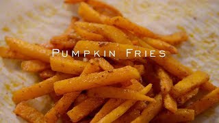 How to make Pumpkin fries [upl. by Perdita]