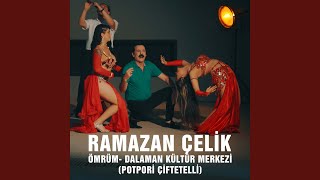 Ömrüm  Dalaman Kültür Merkezi  Potpori Çiftetelli [upl. by Cyrille]