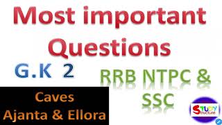 Ajanta Ellora Caves  Most Important questions  SSC  NTPC [upl. by Martguerita]