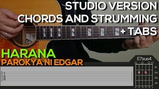 Parokya Ni Edgar  Harana Guitar Tutorial CHORDS AND STRUMMING  TABS [upl. by Etteinotna]