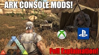 ARK  CONSOLE MODS  FULL EXPLANATION  ARK UPDATE XBOXPS4 [upl. by Towney]