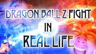 Dragon Ball Z Fight In Real Life [upl. by Igal362]