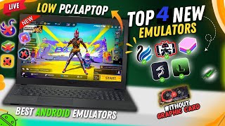 Top 4 New Best Emulator For Low End PC Free Fire  Best Emulator For PC 2024 [upl. by Biggs]