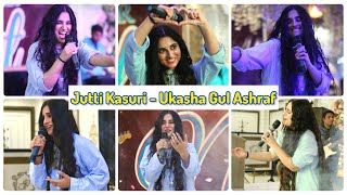 Jutti Kasuri  Ukasha Gul Ashraf  LIVE Performance [upl. by Rosetta]