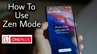 How To Use Zen Mode In OnePlus  Explained in Detail [upl. by Aihsekyw118]