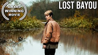 Lost Bayou  AWARD WINNING DRAMA MOVIE  English  Full Length [upl. by Sheehan759]