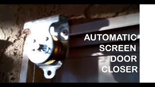 EASY DIY Automatic SCREEN DOOR CLOSER  EASY amp INEXPENSIVE Counterweight away from Entrance [upl. by Htiaf]