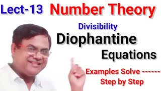 DIOPHANTINE EQUATION  Linear Diophantine Equation  Examples  Number Theory [upl. by Annaitat365]