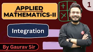 Applied MathematicsII  Lecture1  Integration part1  Polytechnic 2nd Semester by Gaurav Sir [upl. by Gader]