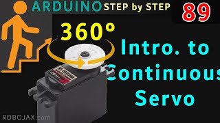 Lesson 89 How to control 360 Continuous Servo with Arduino [upl. by Murry224]