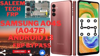 Samsung A04s A047F Android 13 Frp Bypassa04sBypass google account Hard Reset Pattern lock Pin [upl. by Aenotna]