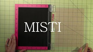 MISTI Most Incredible Stamp Tool Invented [upl. by Intosh]