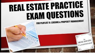 Real Estate Exam Questions  Leasing and Property Management [upl. by Nyvets243]