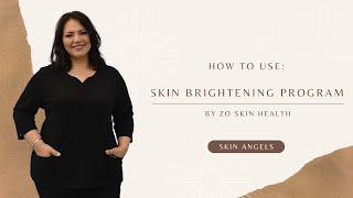 How to use ZO Skin Brightening Program [upl. by Ahsikrats]