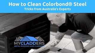 How to clean Colorbond® Matt® cladding [upl. by Nada318]