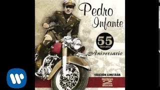 Pedro Infante  quotAmorcito Corazónquot Audio Oficial [upl. by Mendy]