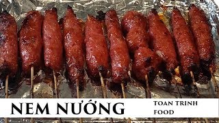 NEM NƯỚNG  TOAN TRINH FOOD  NEM NUONG [upl. by Perkin]