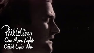 Phil Collins  One More Night Official lyric video [upl. by Zuzana]